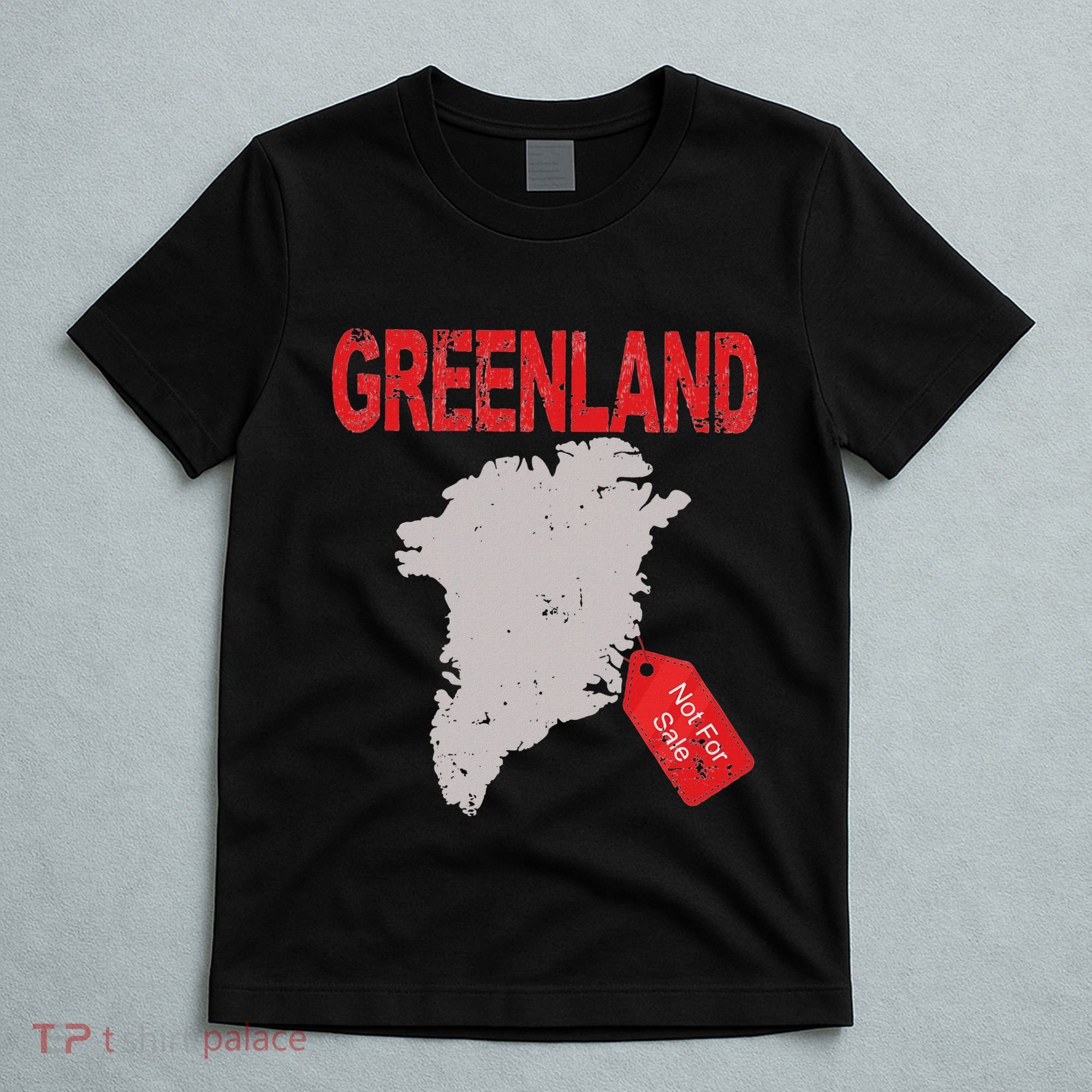 Greenland Is Not For Sale Funny Anti Trump T-Shirt