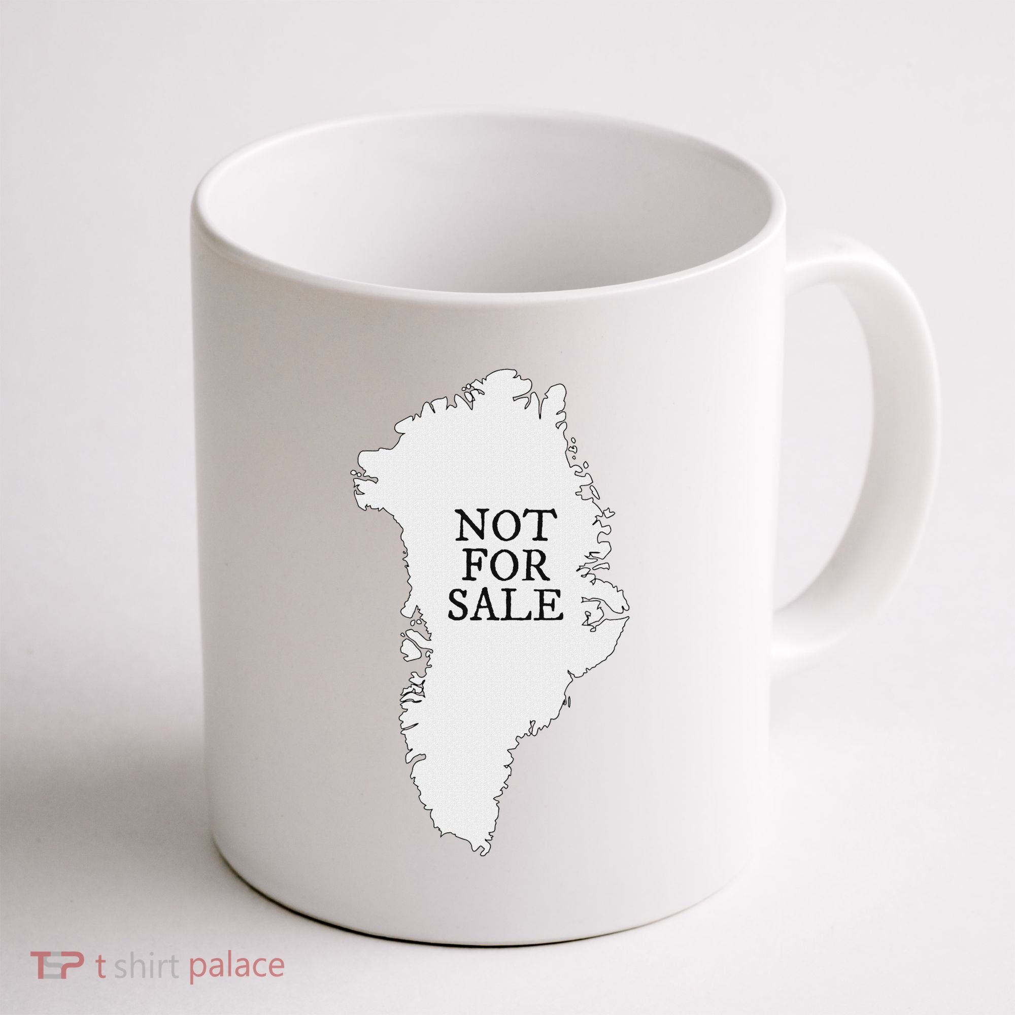 Greenland Is Not For Sale Coffee Mug