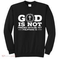 God Is Not Finished With Me Yet Christian Religious Sweatshirt thumb 0