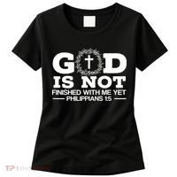 God Is Not Finished With Me Yet Christian Religious Women's T-Shirt thumb 0