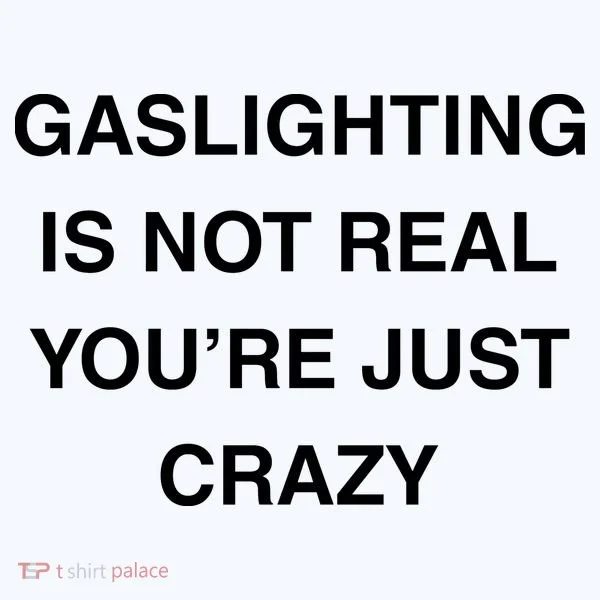 Gaslighting Is Not Real Doggie Tank