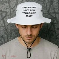Gaslighting Is Not Real Bucket Hat thumb 2