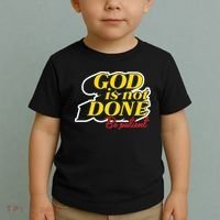 God Is Not Done Be Patient Toddler T-Shirt thumb 2