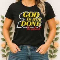 God Is Not Done Be Patient Women's T-Shirt thumb 2