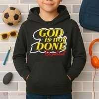 God Is Not Done Be Patient Kids Hoodie thumb 2