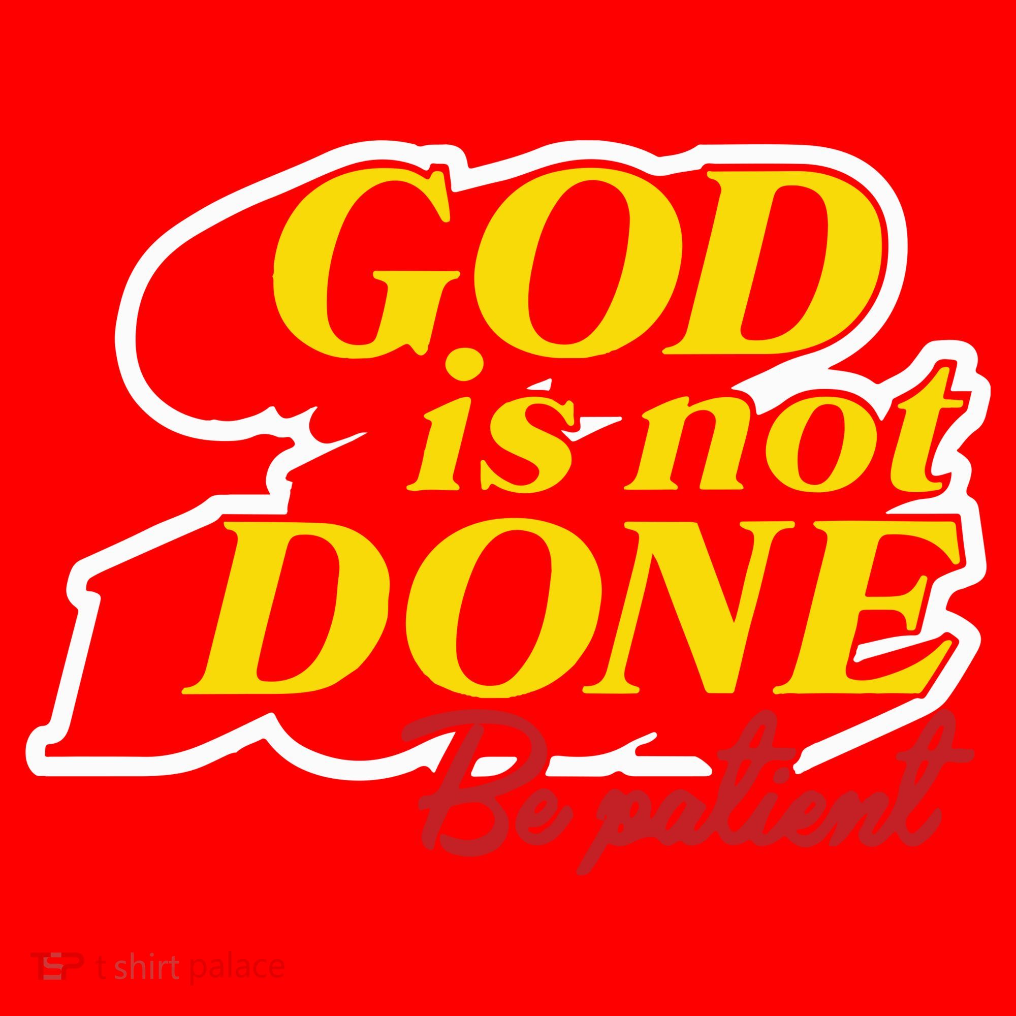 God Is Not Done Be Patient Santa Hat