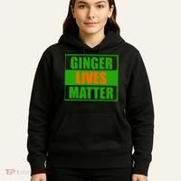 Ginger Lives Matter Hoodie thumb 5