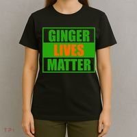 Ginger Lives Matter T-Shirt thumb 4