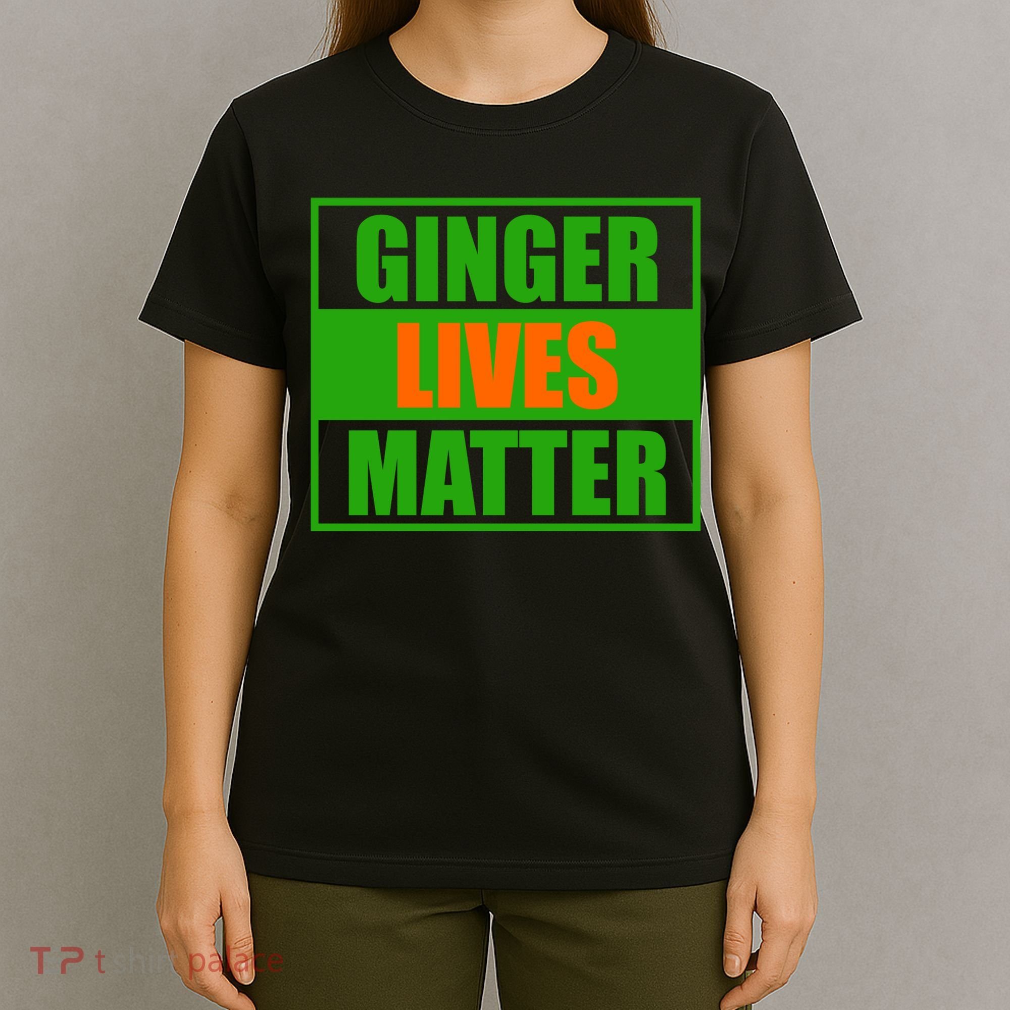 Ginger Lives Matter T-Shirt