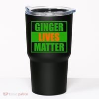 Ginger Lives Matter Tumbler thumb 0
