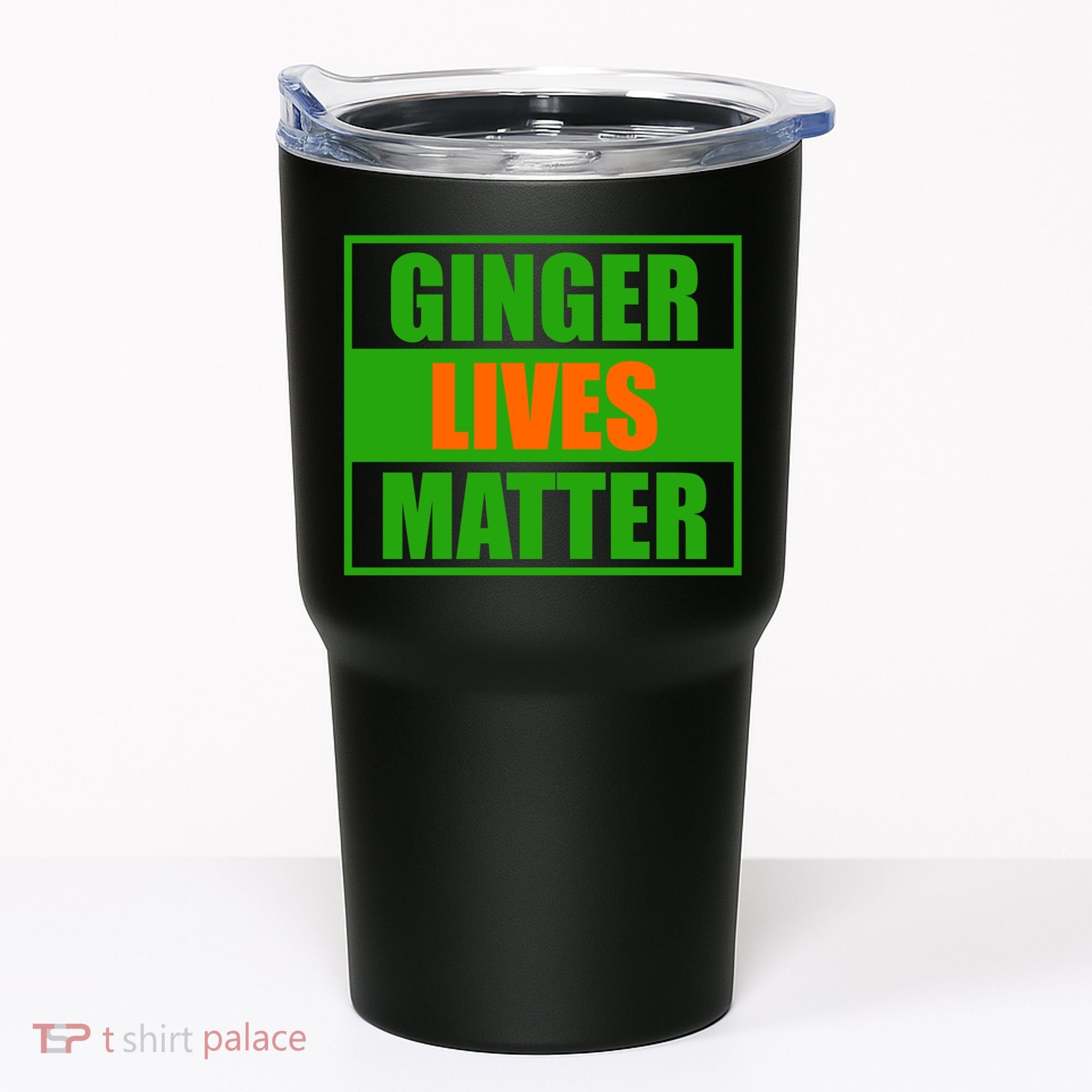 Ginger Lives Matter Tumbler