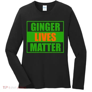 Ginger Lives Matter Women's Long Sleeve Shirt