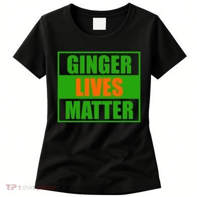 Ginger Lives Matter Women's T-Shirt