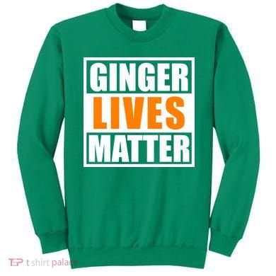 Ginger Lives Matter Funny Irish St Patrick's Day Sweatshirt
