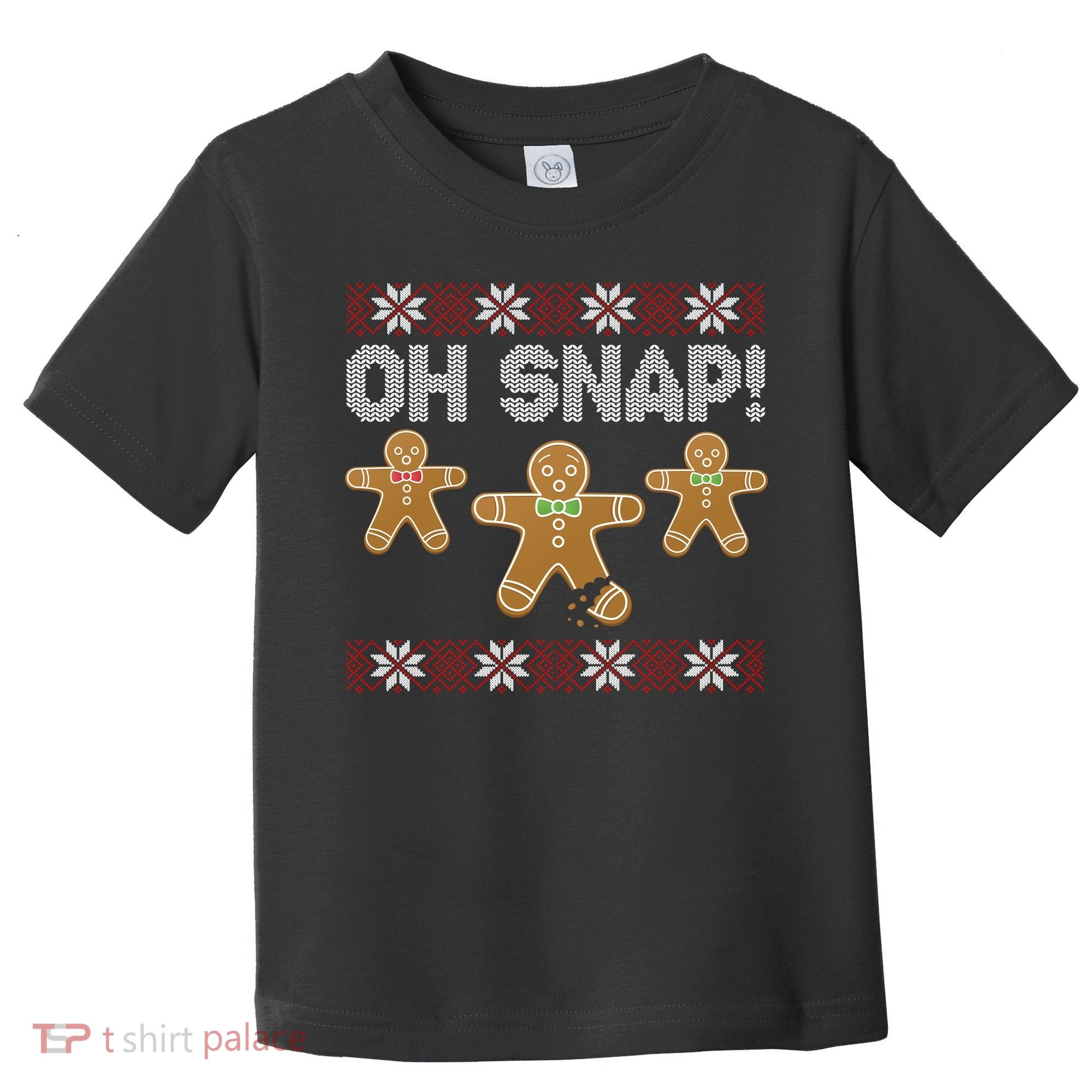 Gingerbread Oh Snap Ugly Christmas Sweater Toddler T-Shirt