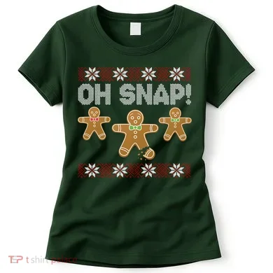 Gingerbread Oh Snap Ugly Christmas Sweater Women's T-Shirt