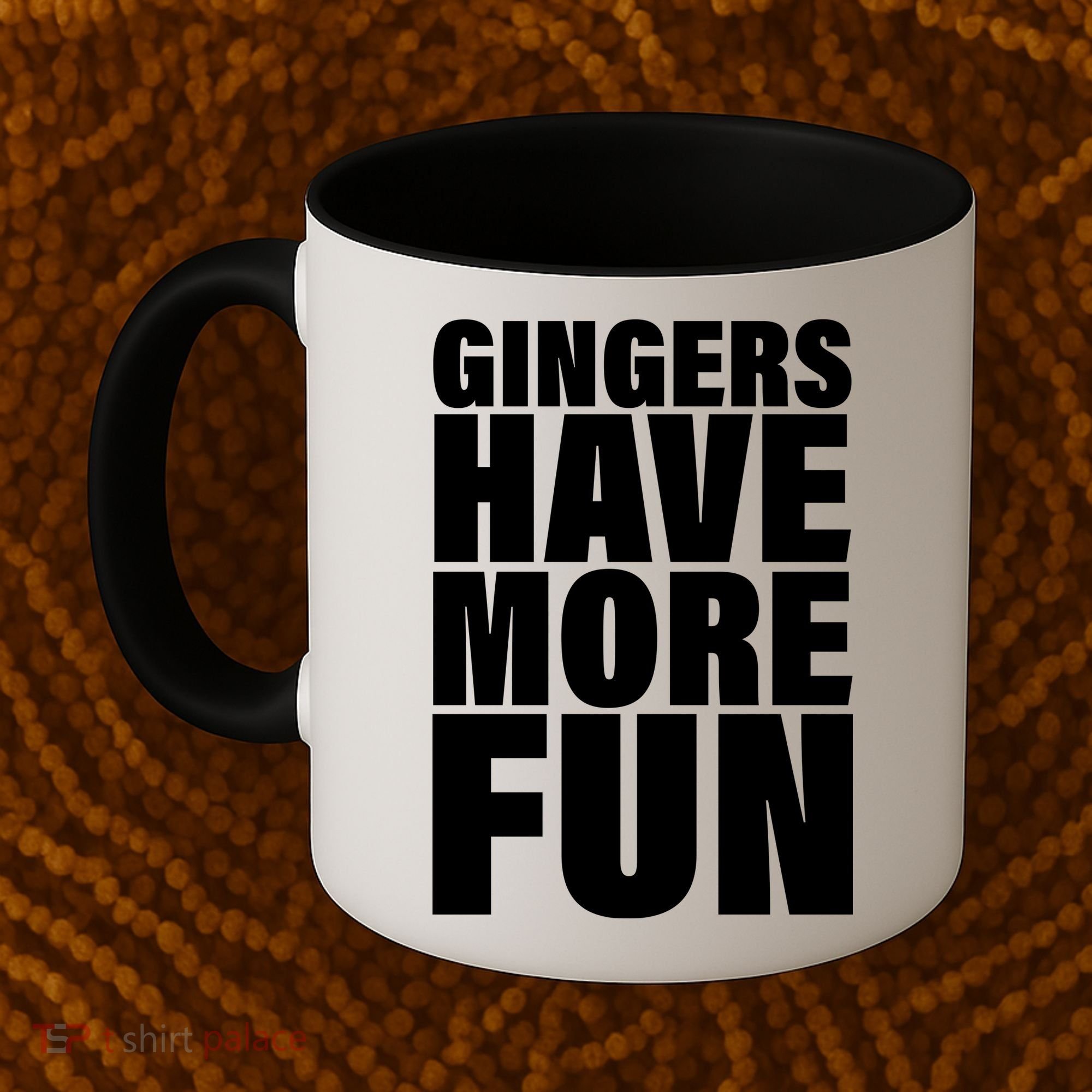 Gingers Have More Fun Coffee Mug