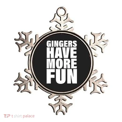 Gingers Have More Fun Ornament
