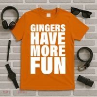 Gingers Have More Fun T-Shirt thumb 5