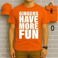 Gingers Have More Fun T-Shirt thumb 6