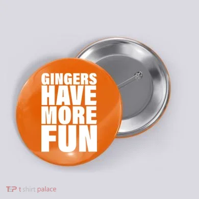 Gingers Have More Fun Button