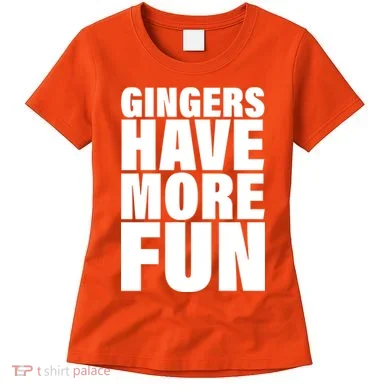 Gingers Have More Fun Women's T-Shirt