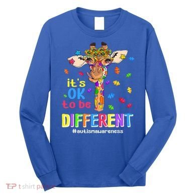 Giraffe It's Ok To Be Different Autism Awareness Acceptance Cute Gift Long Sleeve Shirt