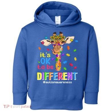 Giraffe It's Ok To Be Different Autism Awareness Acceptance Cute Gift Toddler Hoodie