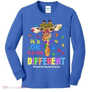 Giraffe It's Ok To Be Different Autism Awareness Acceptance Cute Gift Kids Long Sleeve Shirt
