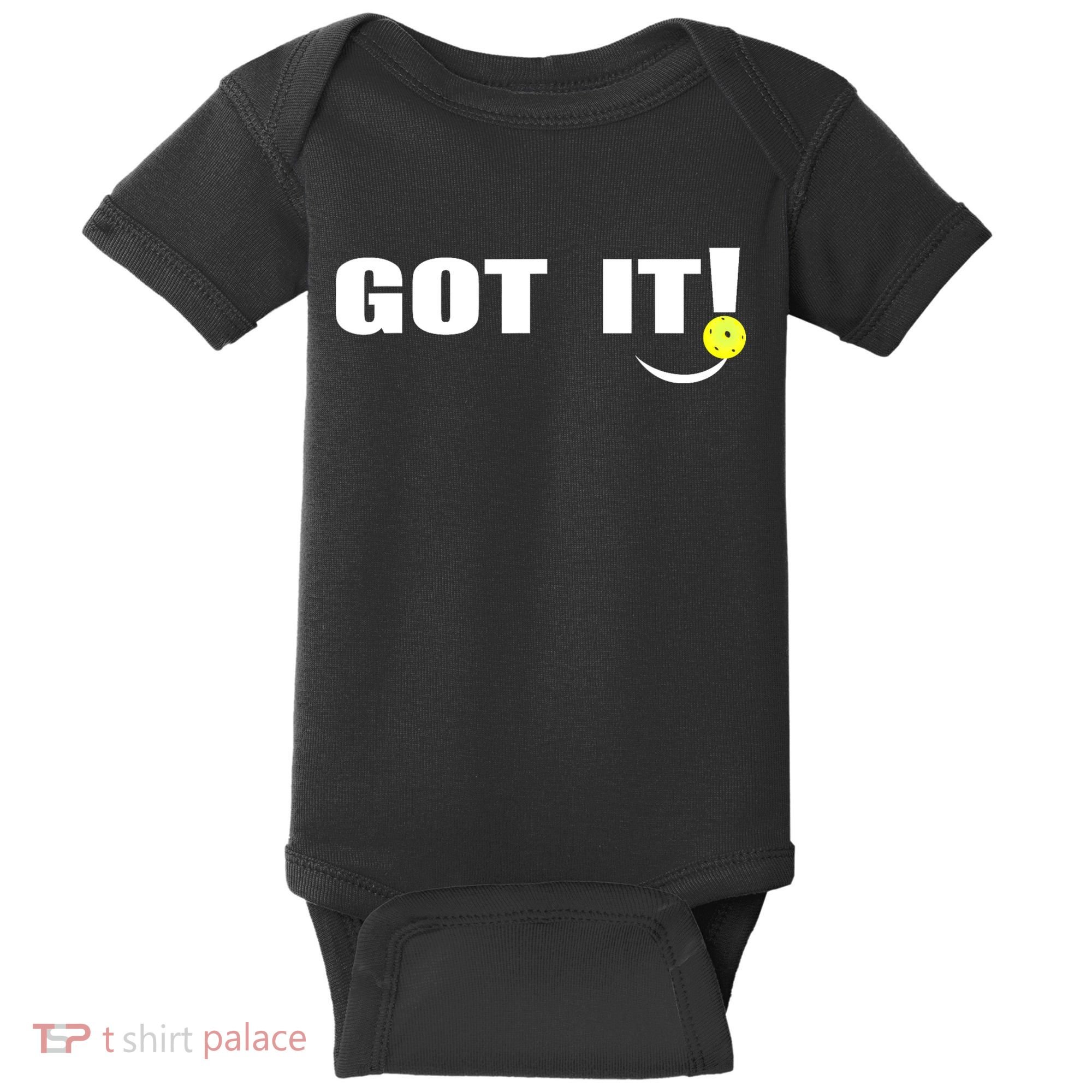 Got It Oops Yours Funny Pickleball Lovers (Front And Back) Baby Bodysuit