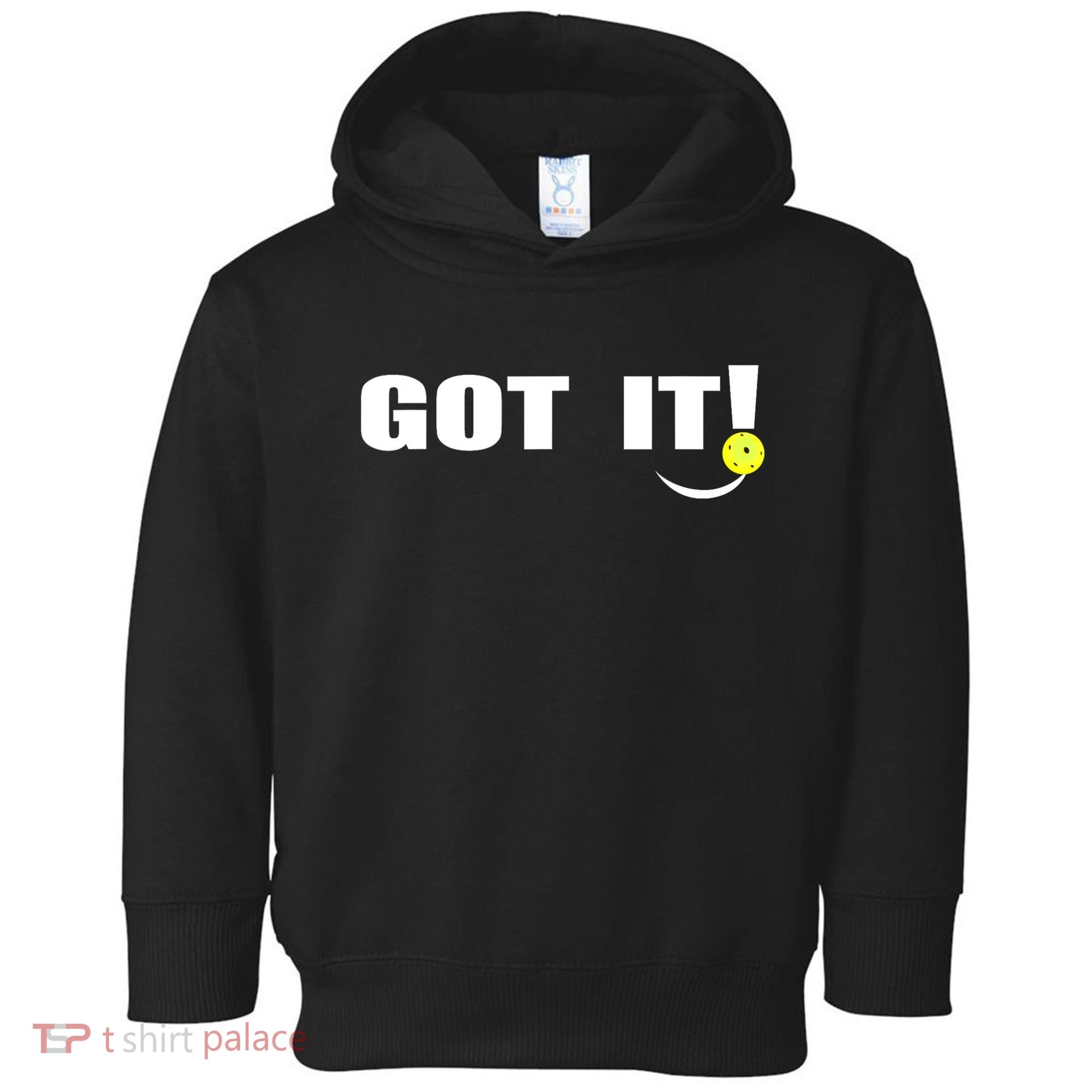 Got It Oops Yours Funny Pickleball Lovers (Front And Back) Toddler Hoodie