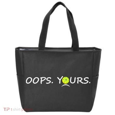 Got It Oops Yours Funny Pickleball Lovers (Front And Back) Tote Bag back