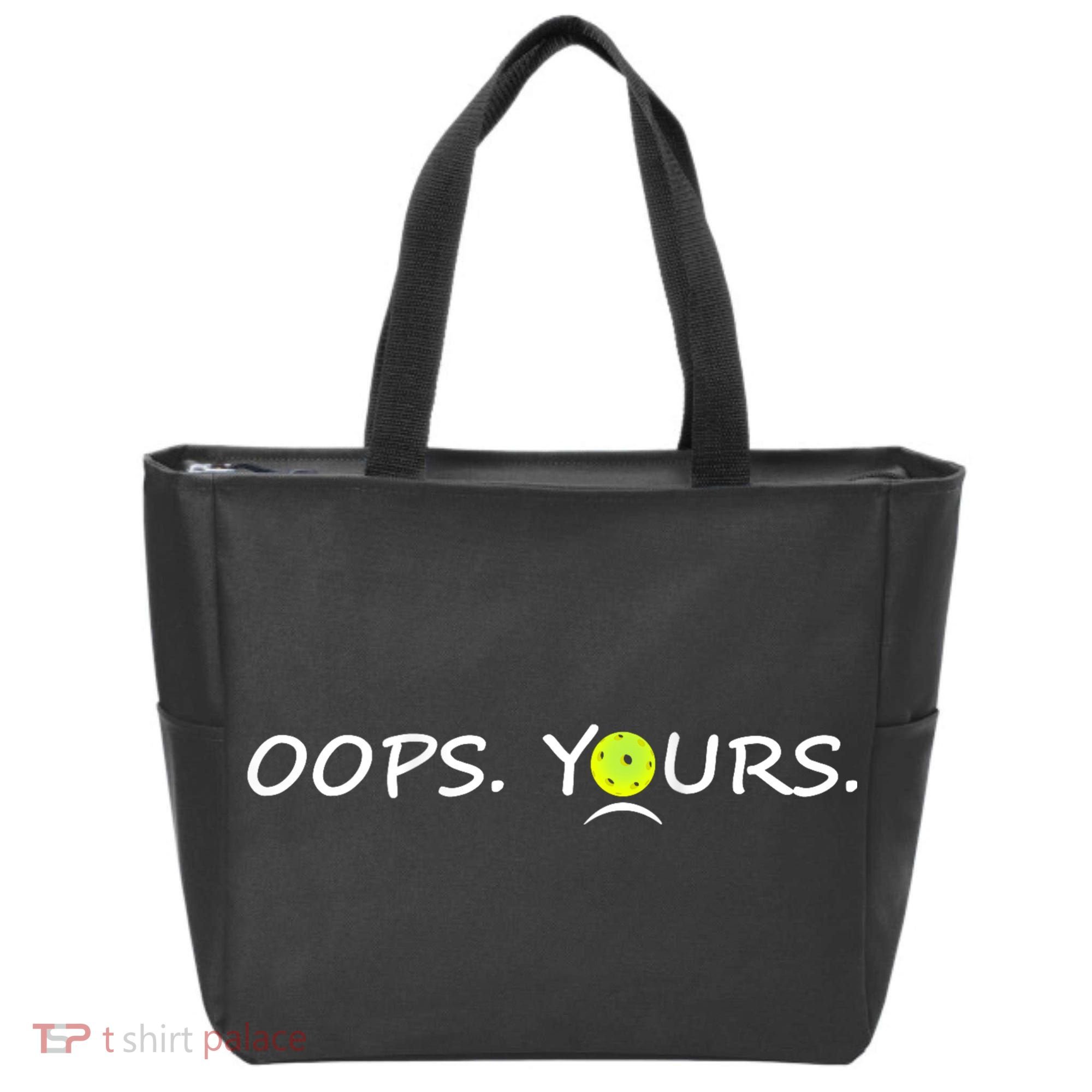 Got It Oops Yours Funny Pickleball Lovers (Front And Back) Tote Bag