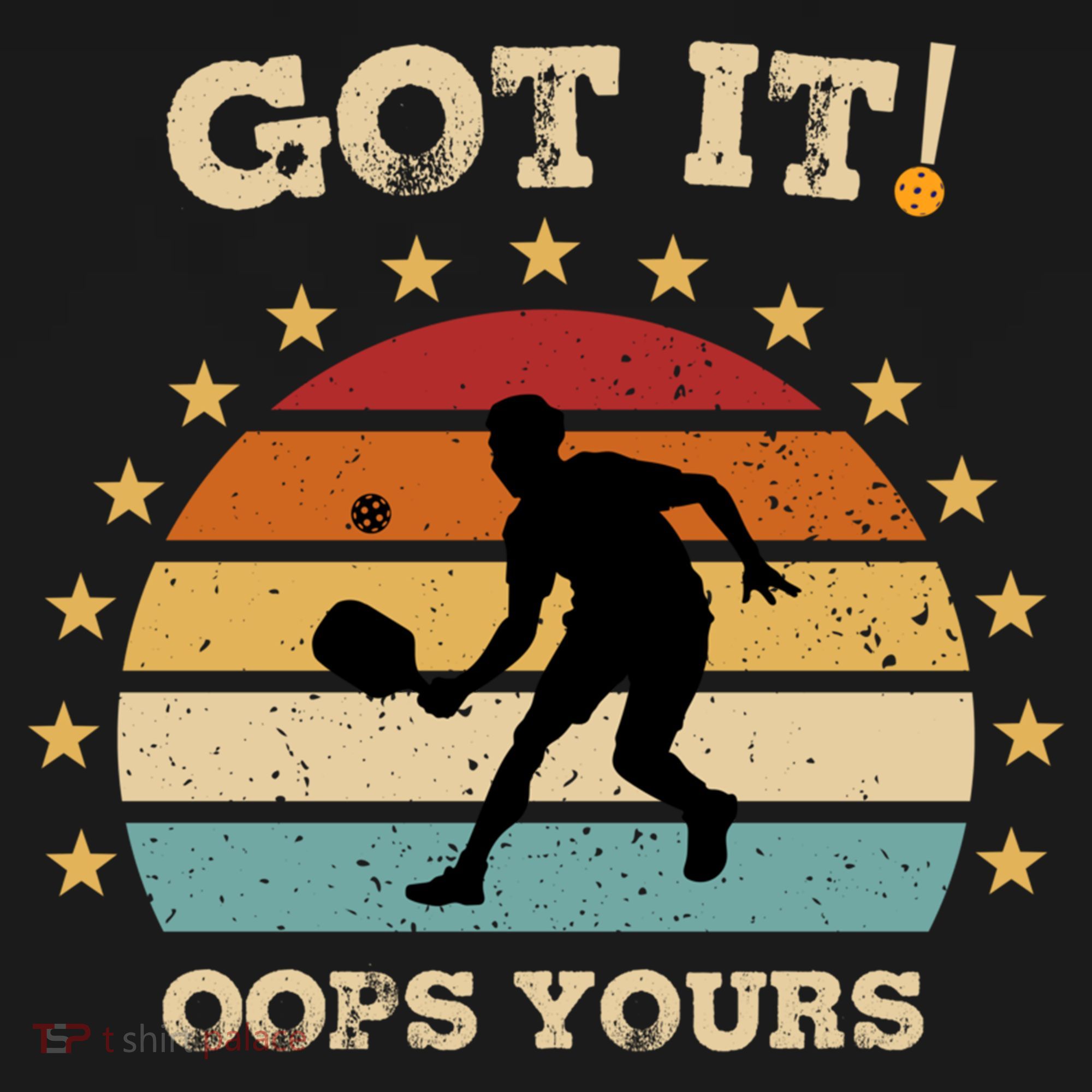 Got It Oops Yours Funny Pickleball Lovers Retro Distressed Gift Backpack