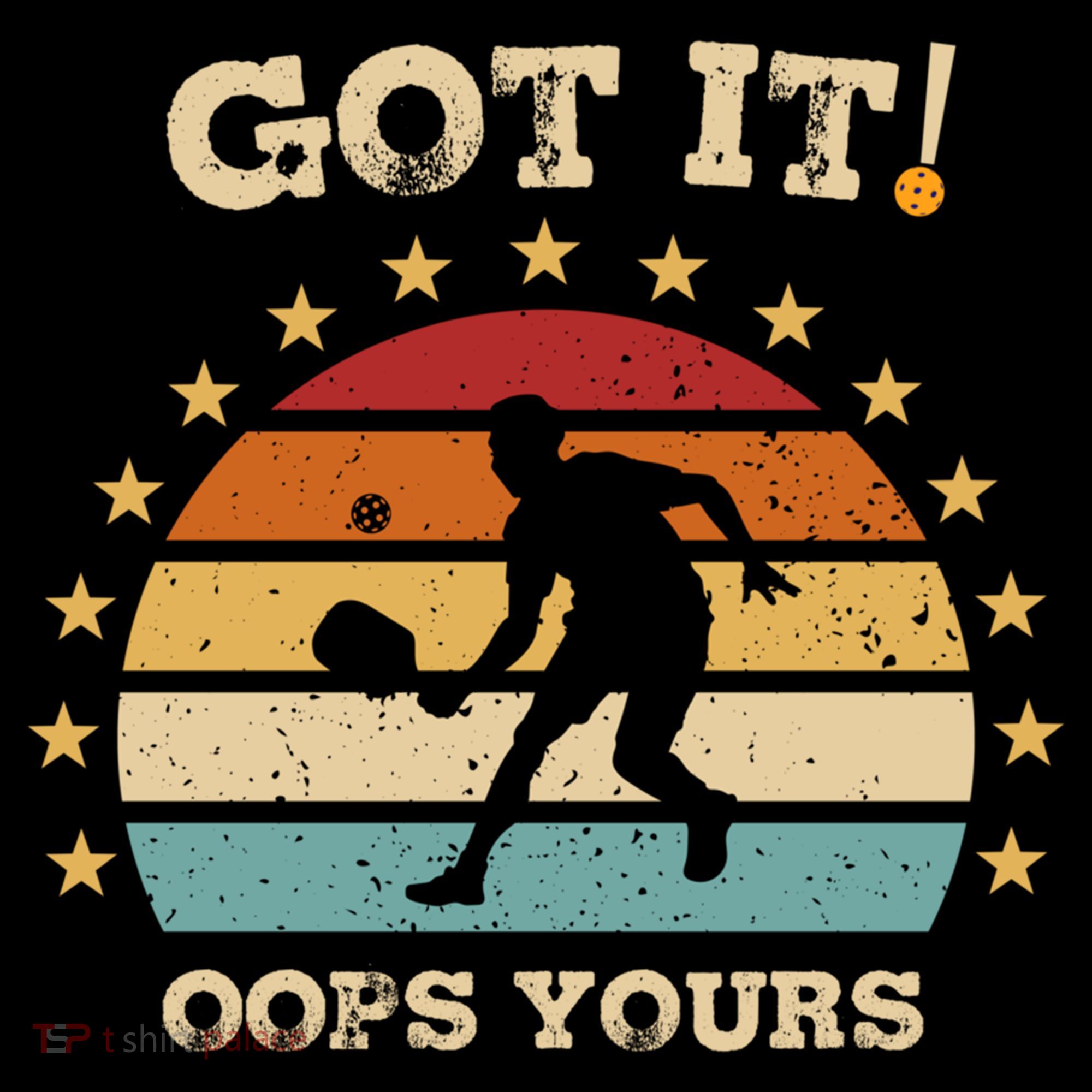 Got It Oops Yours Funny Pickleball Lovers Retro Distressed Gift Coffee Mug