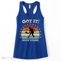 Got It Oops Yours Funny Pickleball Lovers Retro Distressed Gift Women's Tank Top thumb 0