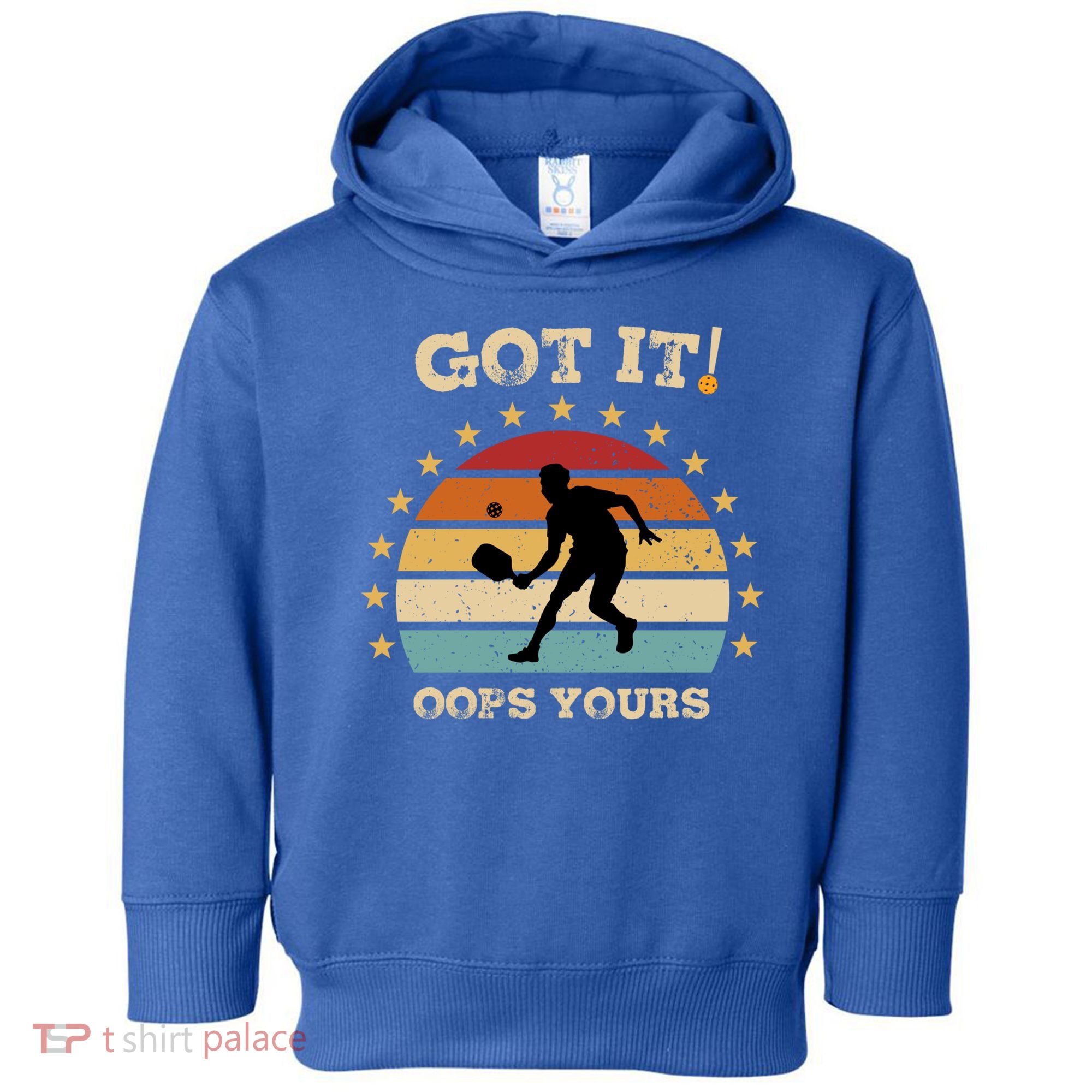 Got It Oops Yours Funny Pickleball Lovers Retro Distressed Gift Toddler Hoodie