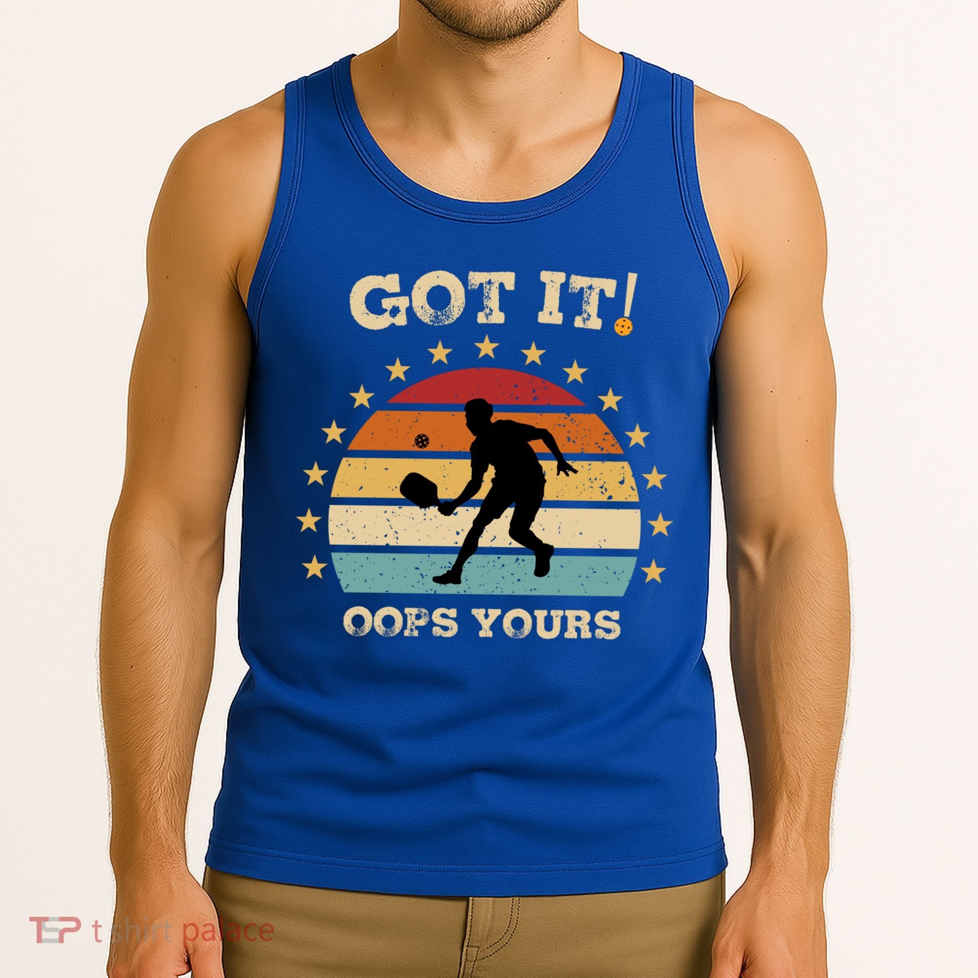 Got It Oops Yours Funny Pickleball Lovers Retro Distressed Gift Tank Top