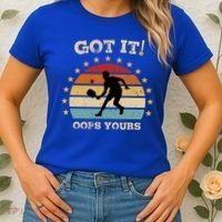 Got It Oops Yours Funny Pickleball Lovers Retro Distressed Gift Women's T-Shirt thumb 2