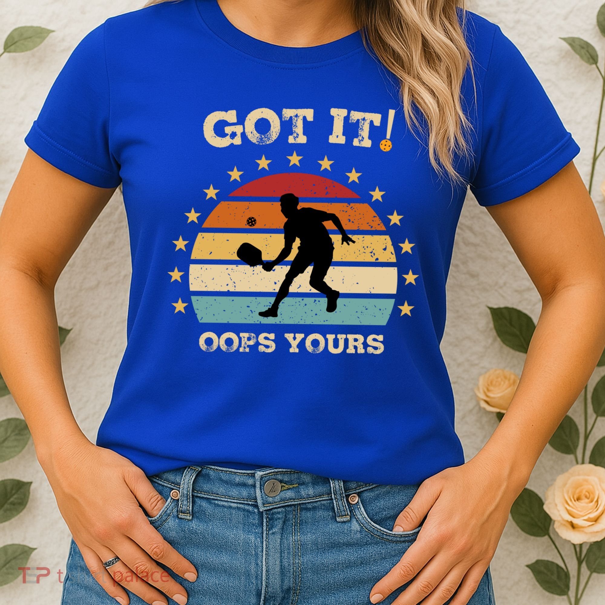 Got It Oops Yours Funny Pickleball Lovers Retro Distressed Gift Women's T-Shirt