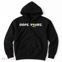 Got It.(front) Oops Yours (back) Funny Pickleball Lovers Hoodie thumb 0