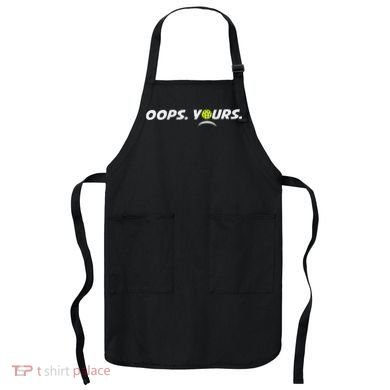 Got It.(front) Oops Yours (back) Funny Pickleball Lovers Apron