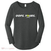 Got It.(front) Oops Yours (back) Funny Pickleball Lovers Women's Perfect Tri Tunic Long Sleeve Shirt thumb 0