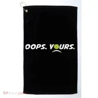 Got It.(front) Oops Yours (back) Funny Pickleball Lovers Golf Towel thumb 0