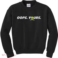 Got It.(front) Oops Yours (back) Funny Pickleball Lovers Kids Sweatshirt thumb 0