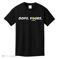 Got It.(front) Oops Yours (back) Funny Pickleball Lovers Kids T-Shirt thumb 0