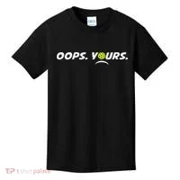 Got It.(front) Oops Yours (back) Funny Pickleball Lovers Kids T-Shirt thumb 0