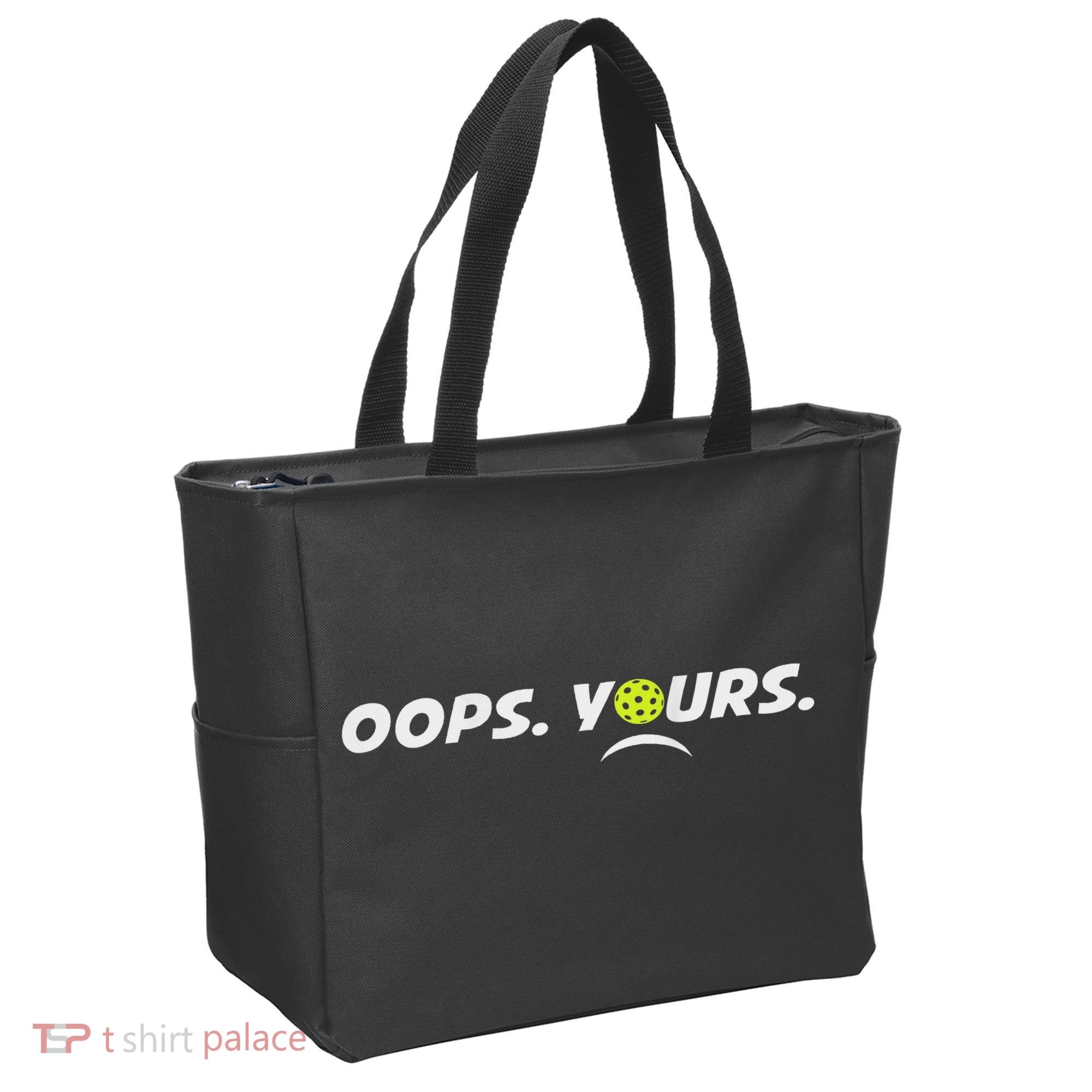 Got It.(front) Oops Yours (back) Funny Pickleball Lovers Tote Bag