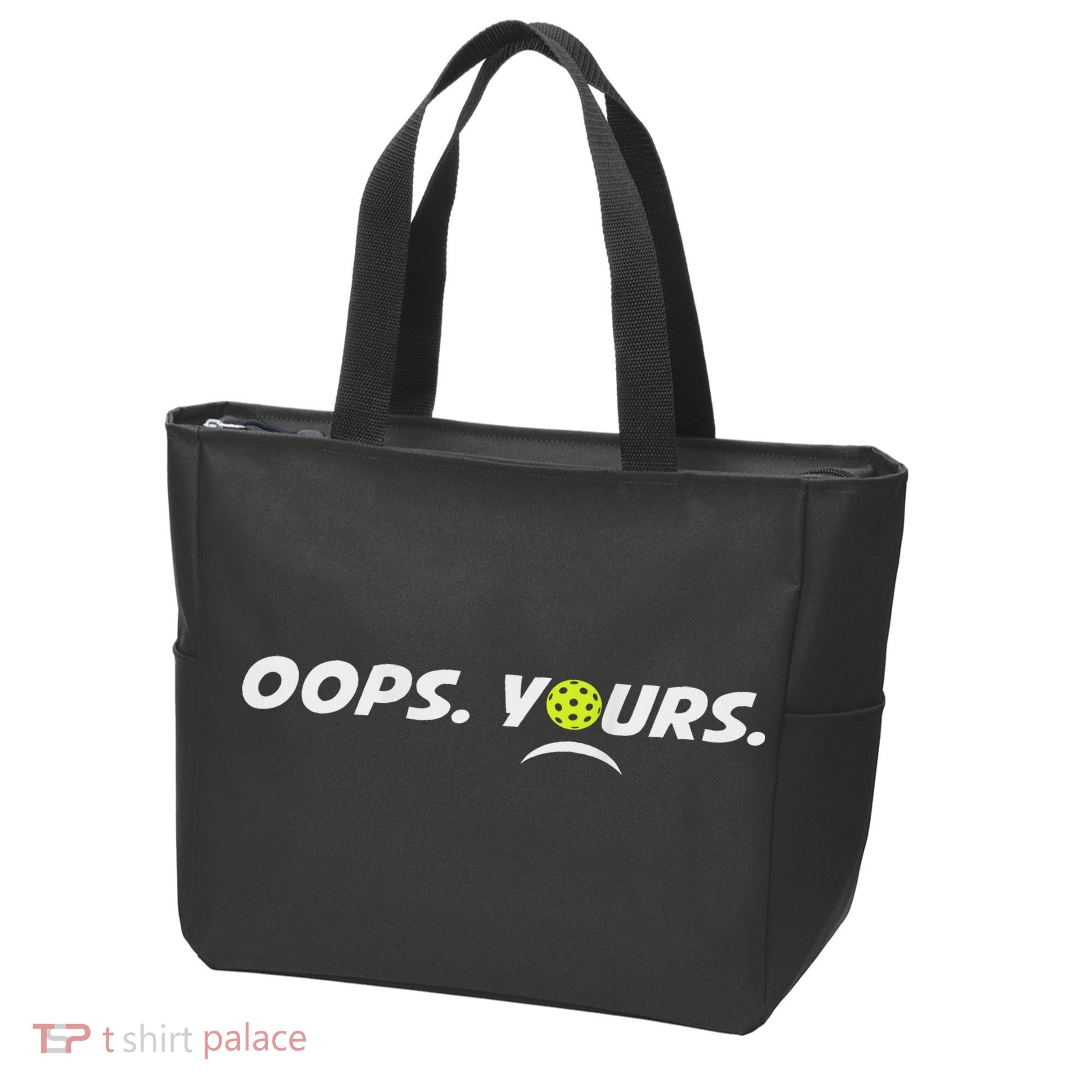 Got It.(front) Oops Yours (back) Funny Pickleball Lovers Tote Bag