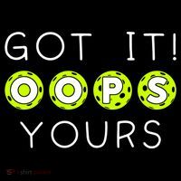 Got It Oops Yours Funny Gift Funny Pickleball Lovers Sarcastic Gift Coffee Mug thumb 5